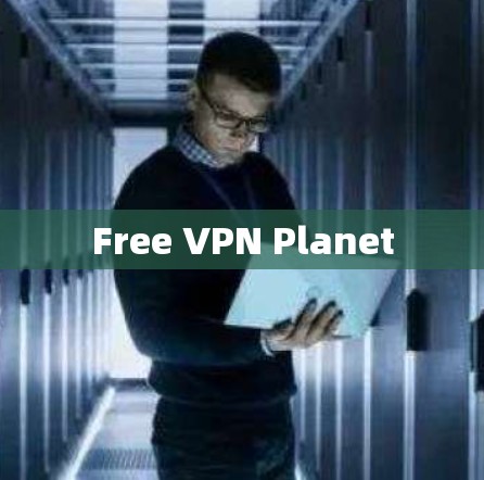Free VPN Planet